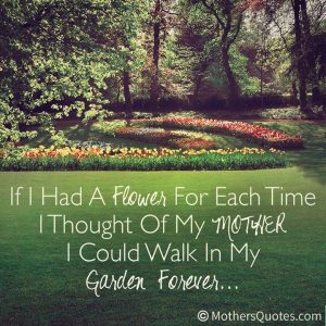 Mothers Day garden quote